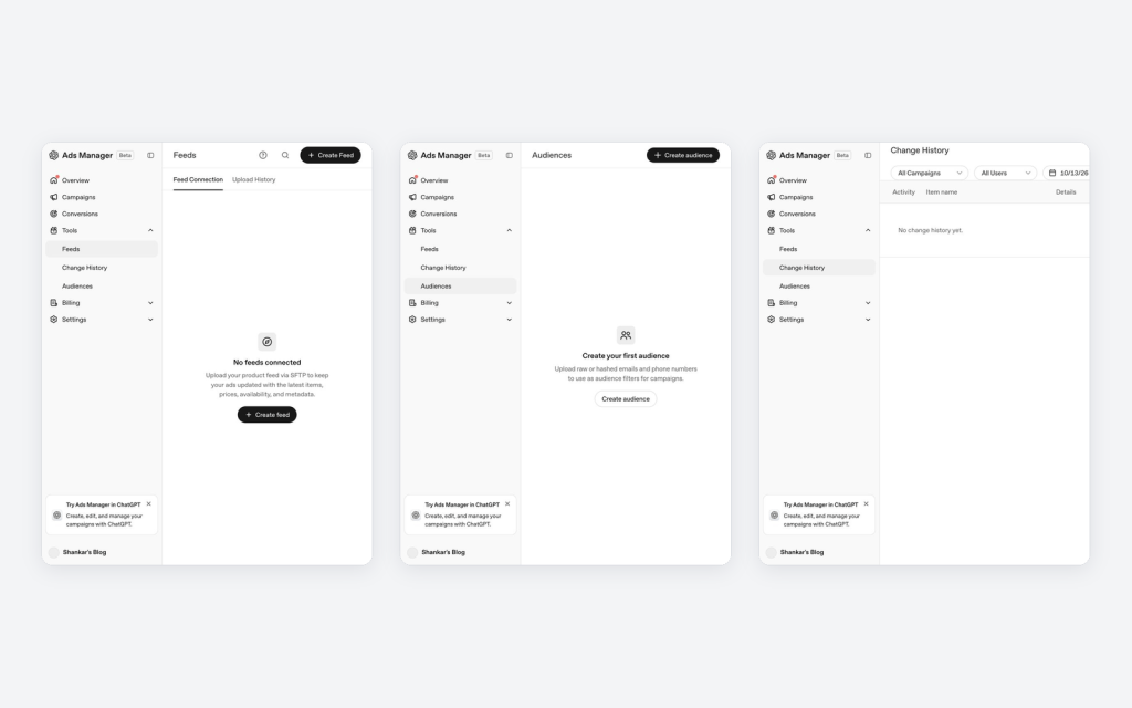 Screenshot of Ads Manager interface showing three sections: Feeds, Audiences, and Change History. Feeds section indicates no feeds connected, with a button to create a feed. Audiences section shows a prompt to create an audience. Change History section displays no activity recorded.